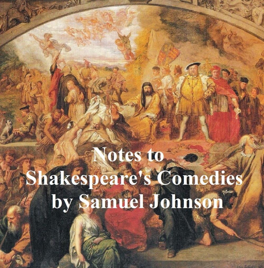 Big bigCover of Notes to Shakespeare's Comedies