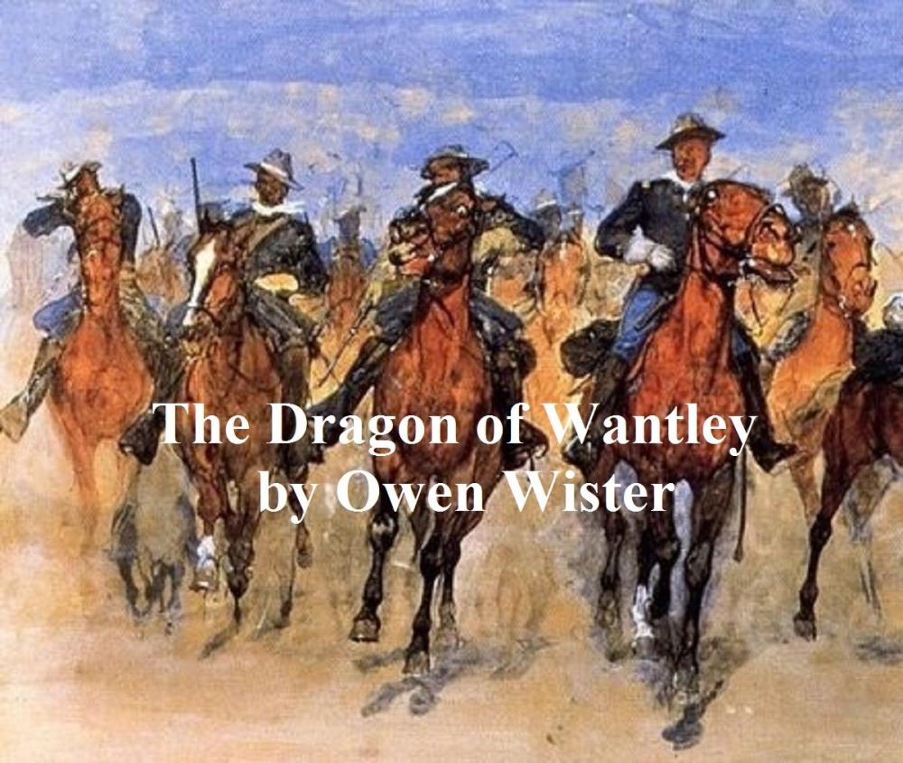 Big bigCover of The Dragon of Wantley, His Tale