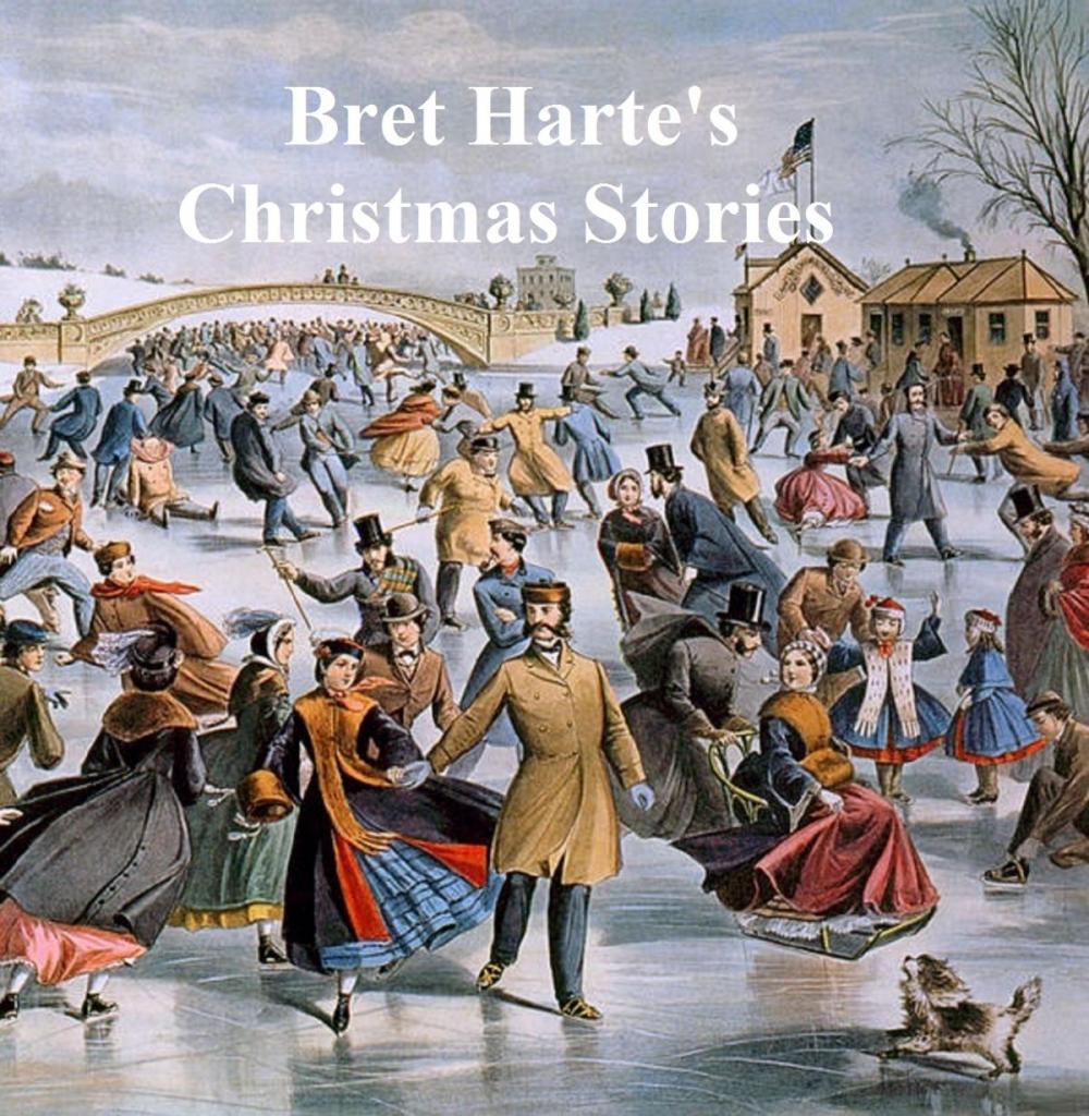 Big bigCover of Bret Harte's Christmas Stories