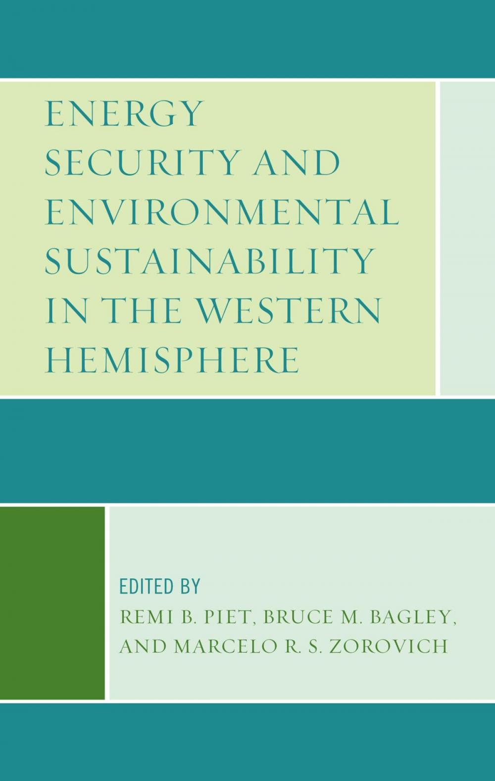 Big bigCover of Energy Security and Environmental Sustainability in the Western Hemisphere