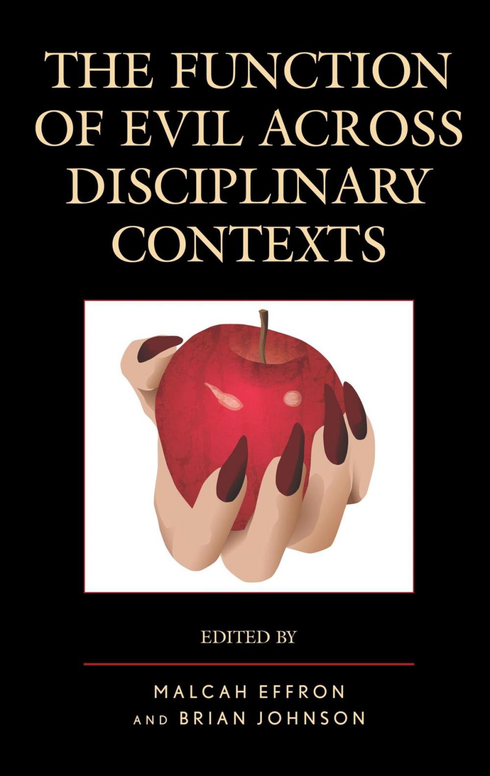 Big bigCover of The Function of Evil across Disciplinary Contexts