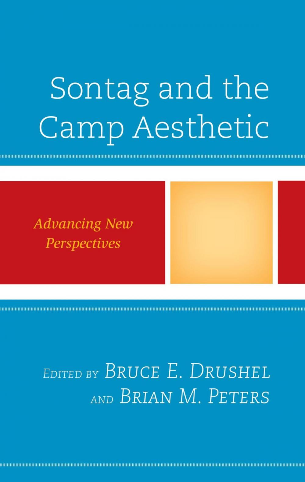Big bigCover of Sontag and the Camp Aesthetic