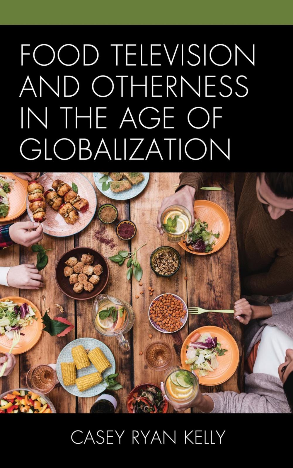 Big bigCover of Food Television and Otherness in the Age of Globalization