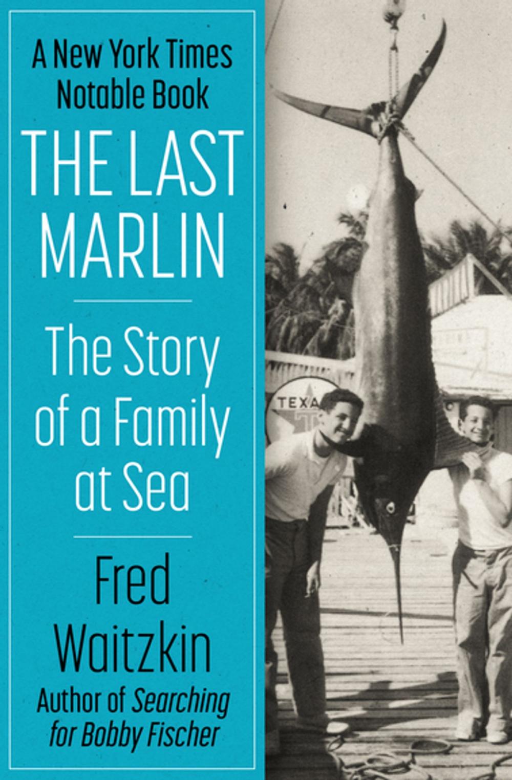 Big bigCover of The Last Marlin