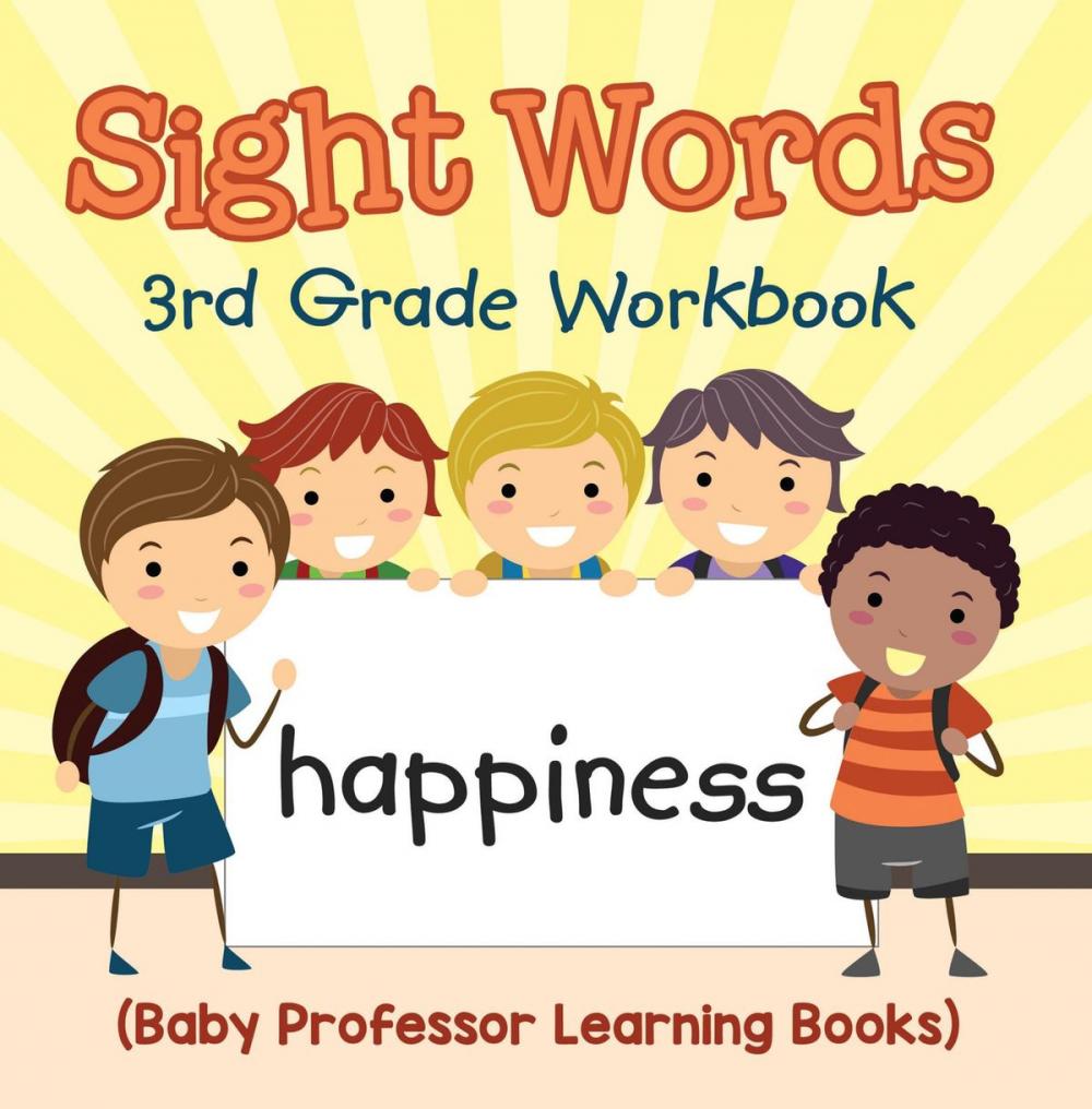 Big bigCover of Sight Words 3rd Grade Workbook (Baby Professor Learning Books)