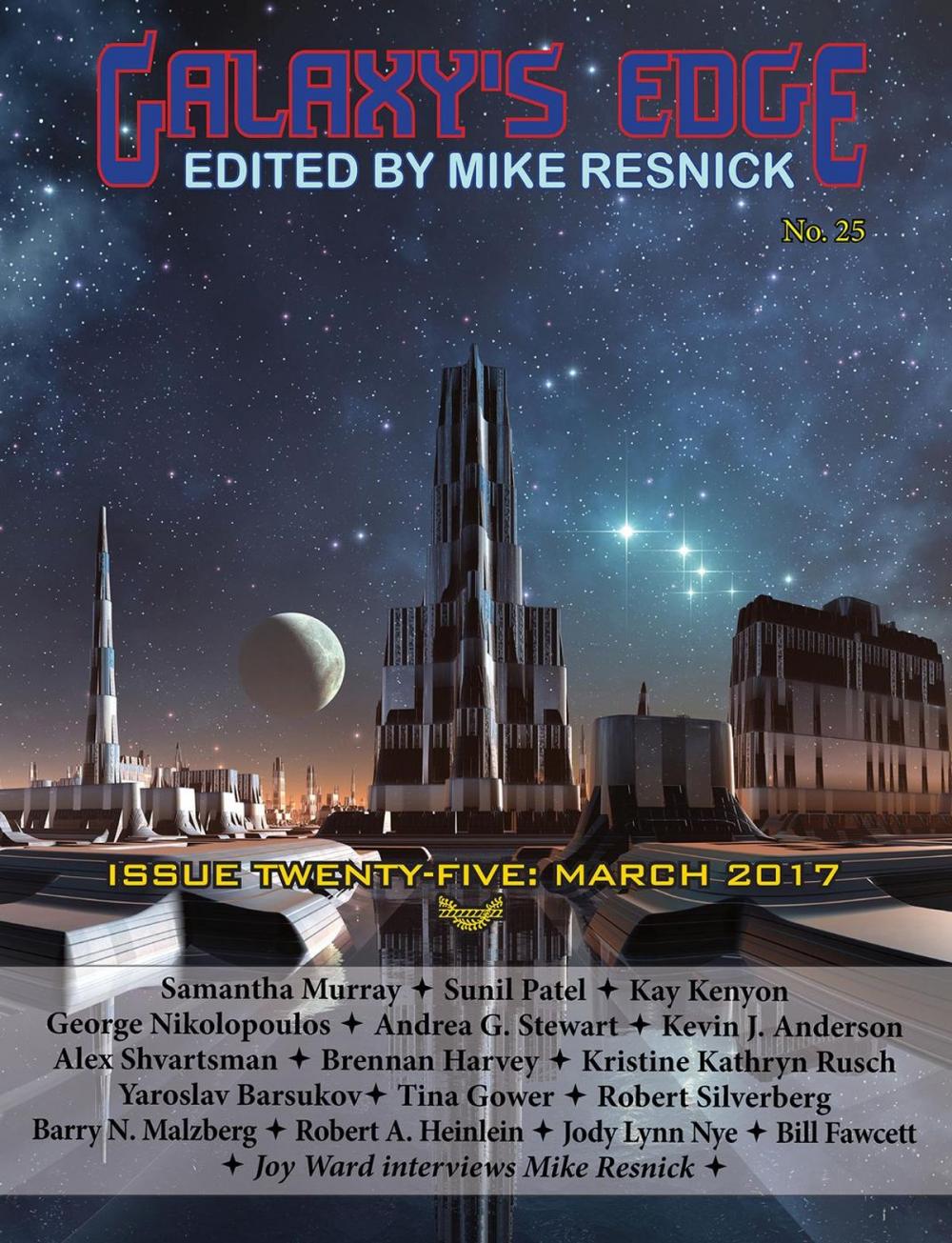 Big bigCover of Galaxy’s Edge Magazine: Issue 25, March 2017