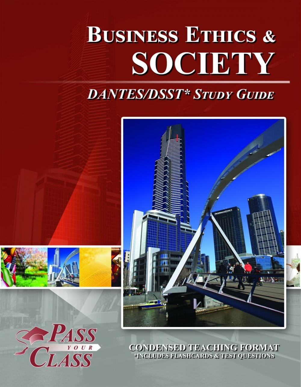 Big bigCover of DSST Business Ethics and Society DANTES Test Study Guide