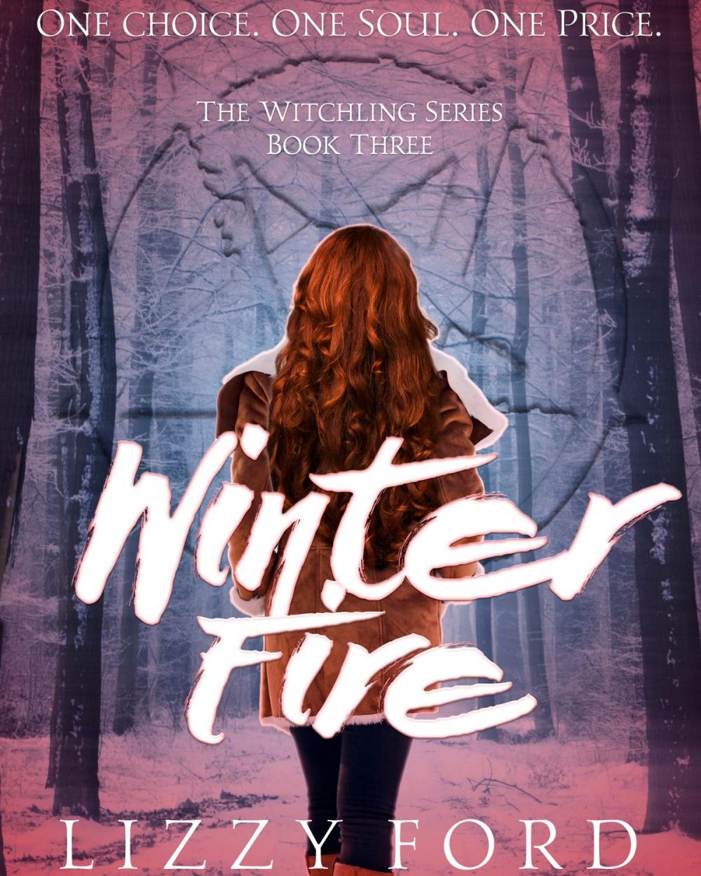 Big bigCover of Winter Fire (#3, Witchling Series)