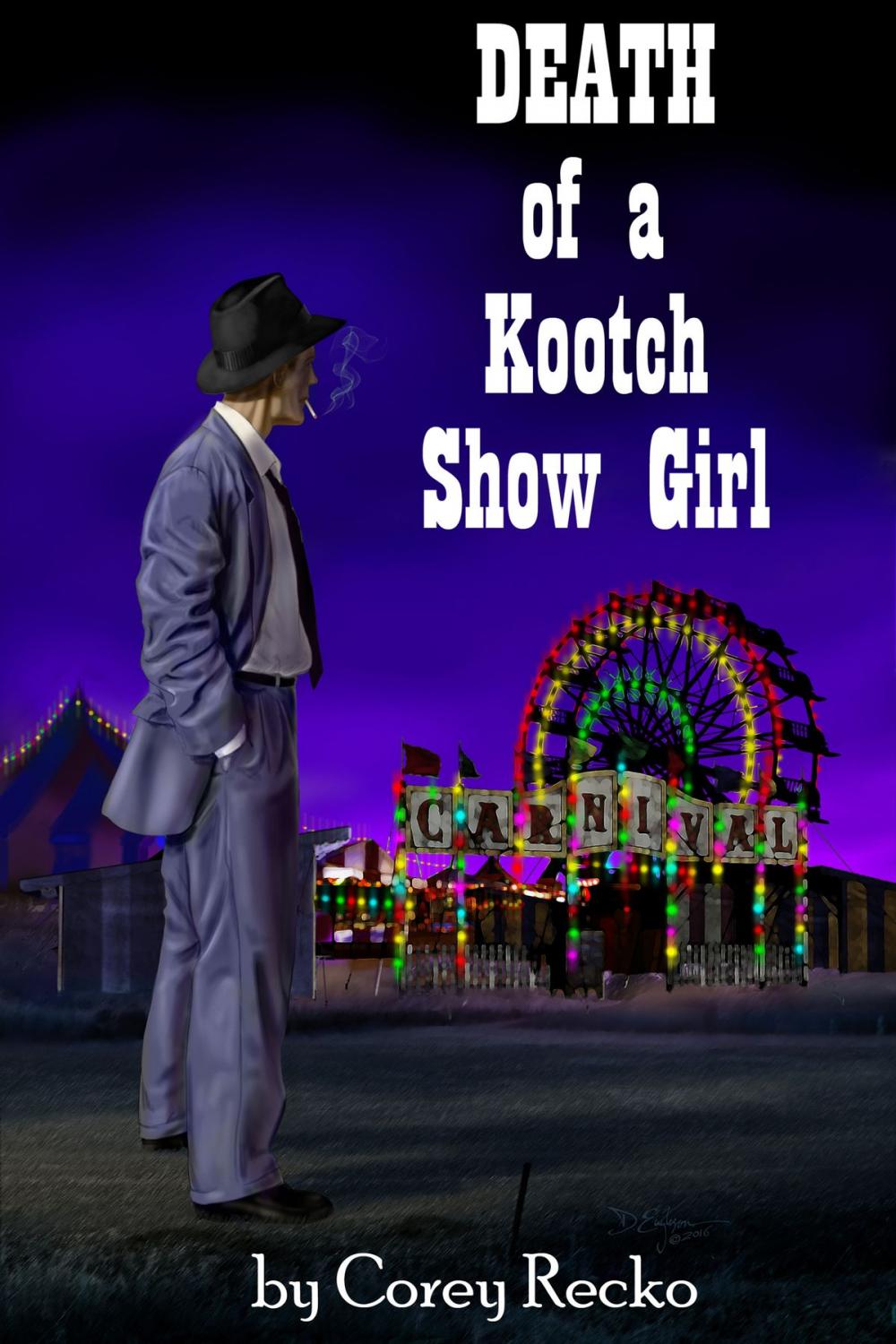 Big bigCover of Death of a Kootch Show Girl