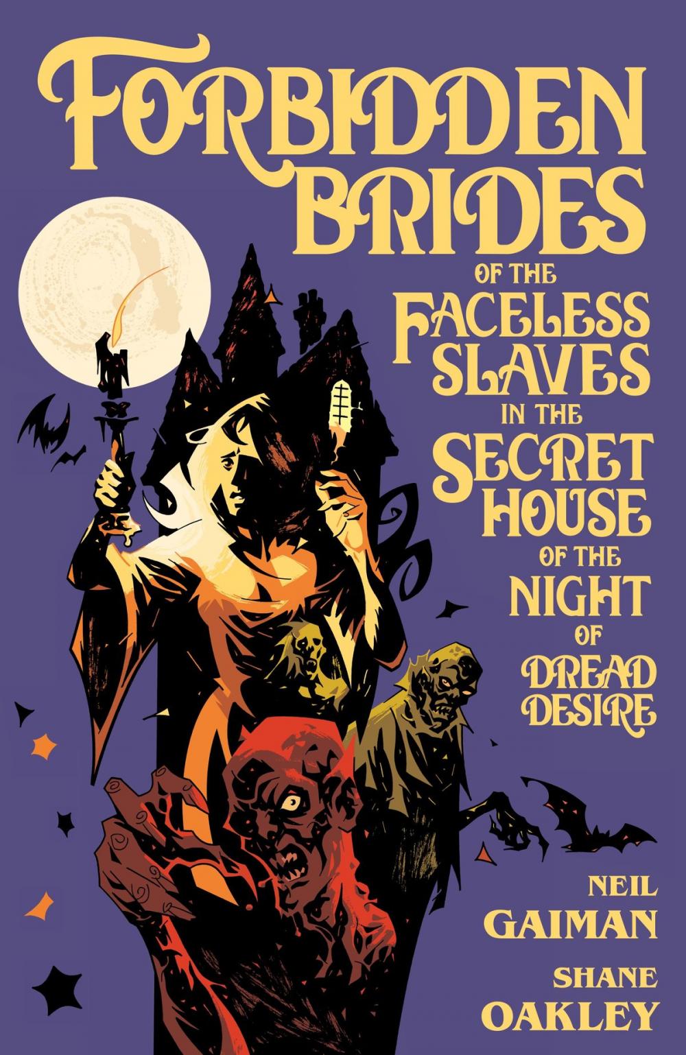 Big bigCover of Neil Gaiman's Forbidden Brides of the Faceless Slaves in the Secret House of the Night of Dread Desire