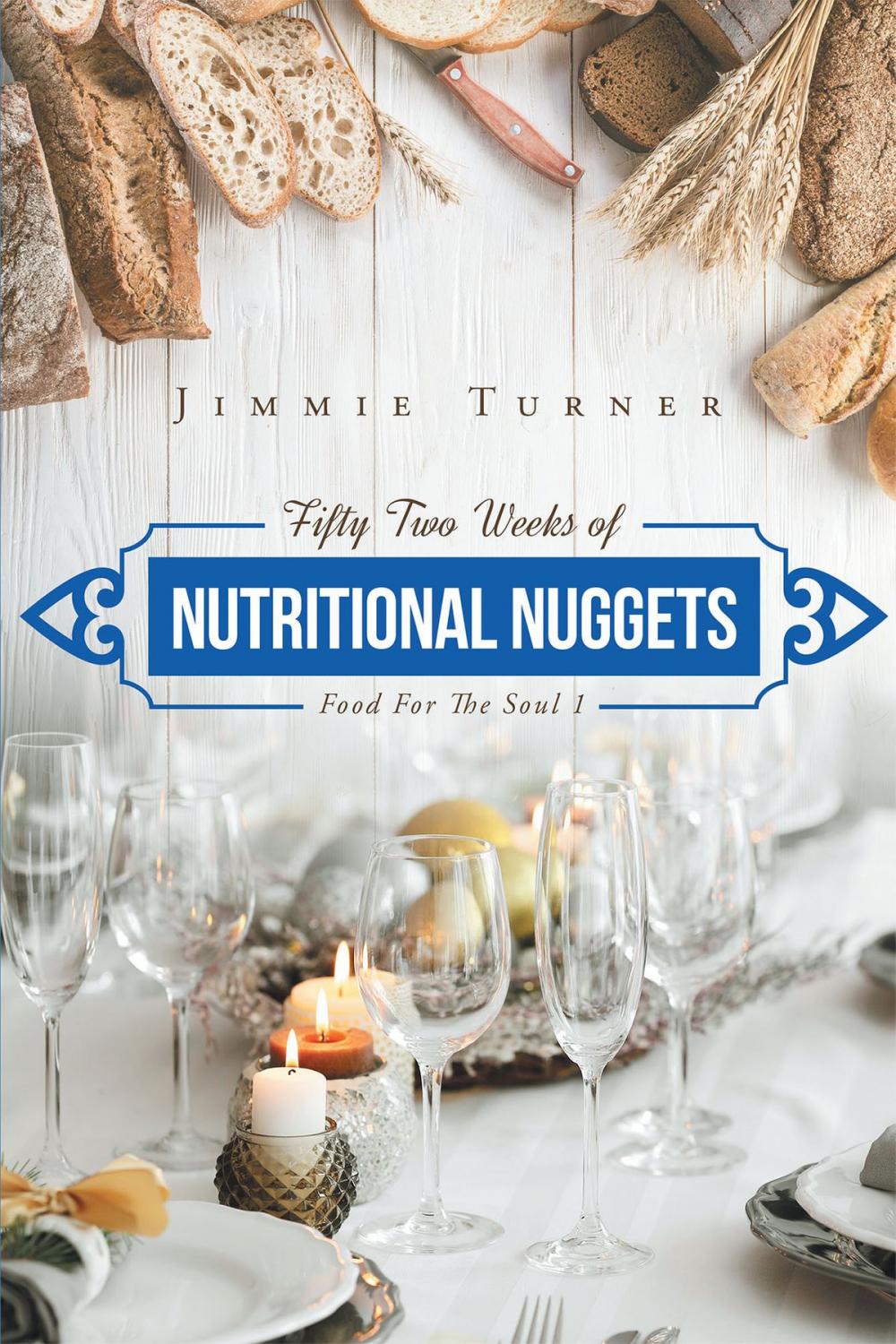 Big bigCover of Fifty Two Weeks of Nutritional Nuggets; Food For The Soul