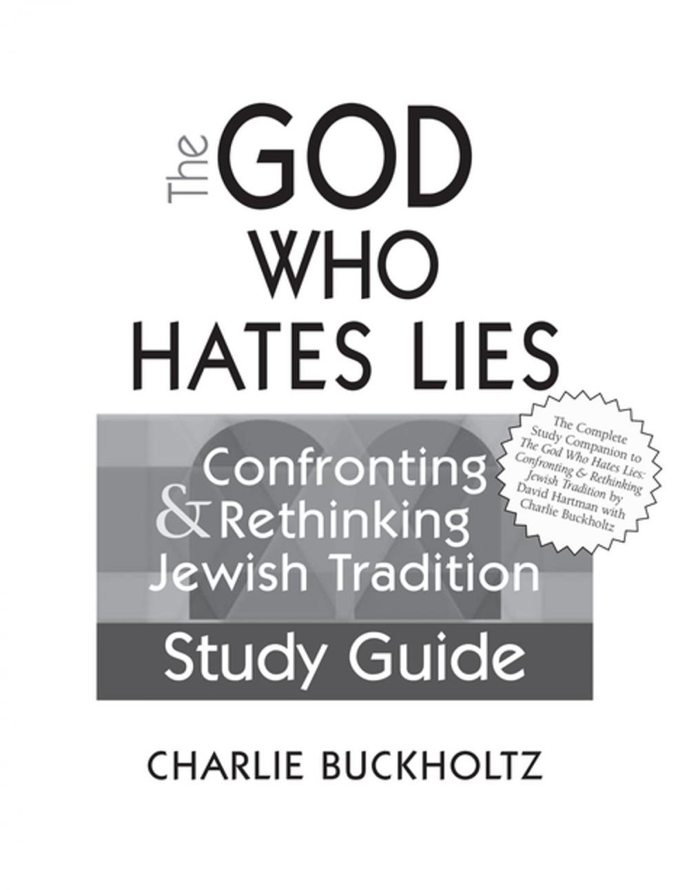 Big bigCover of The God Who Hates Lies (Study Guide)
