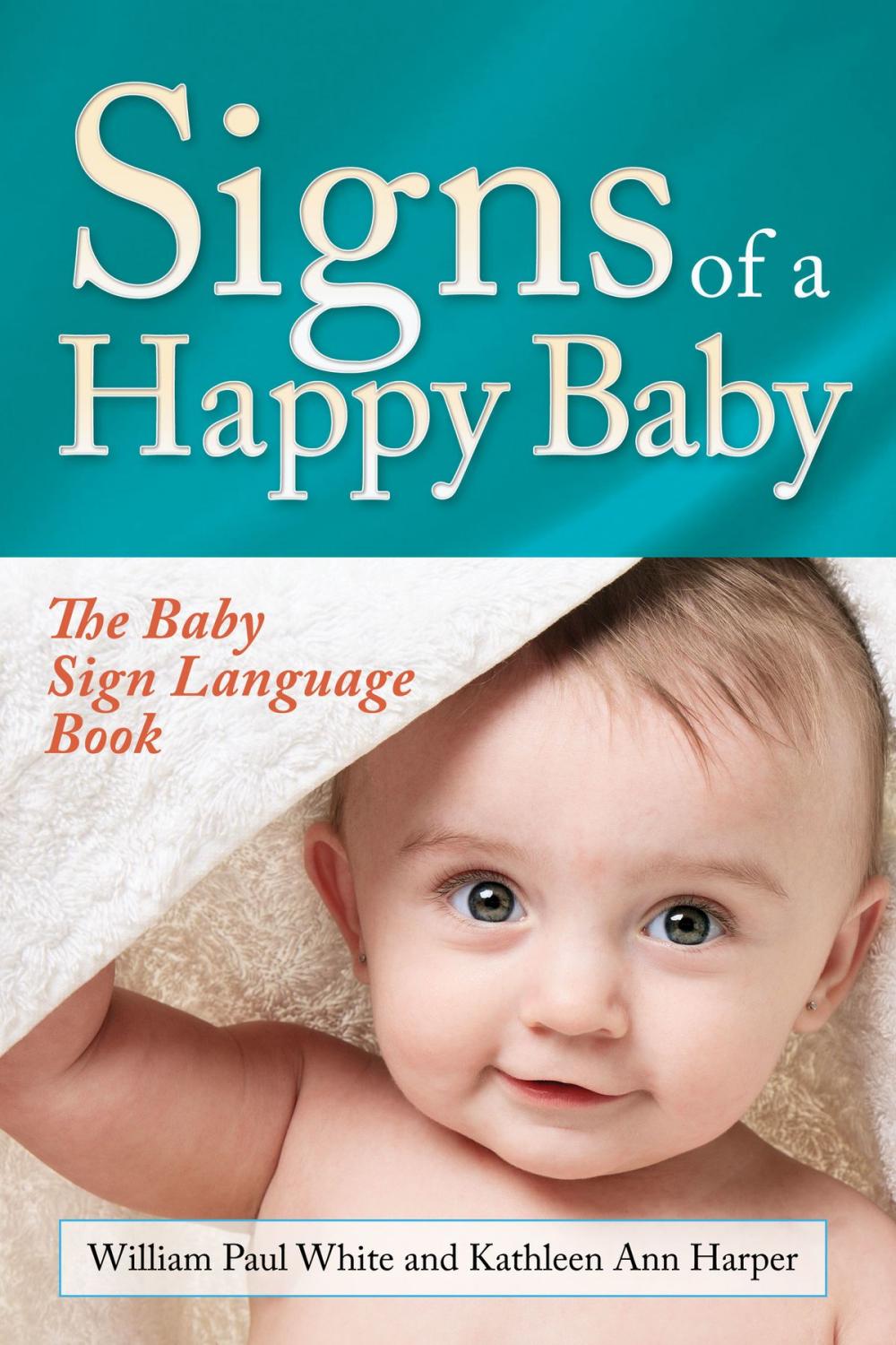 Big bigCover of Signs of a Happy Baby