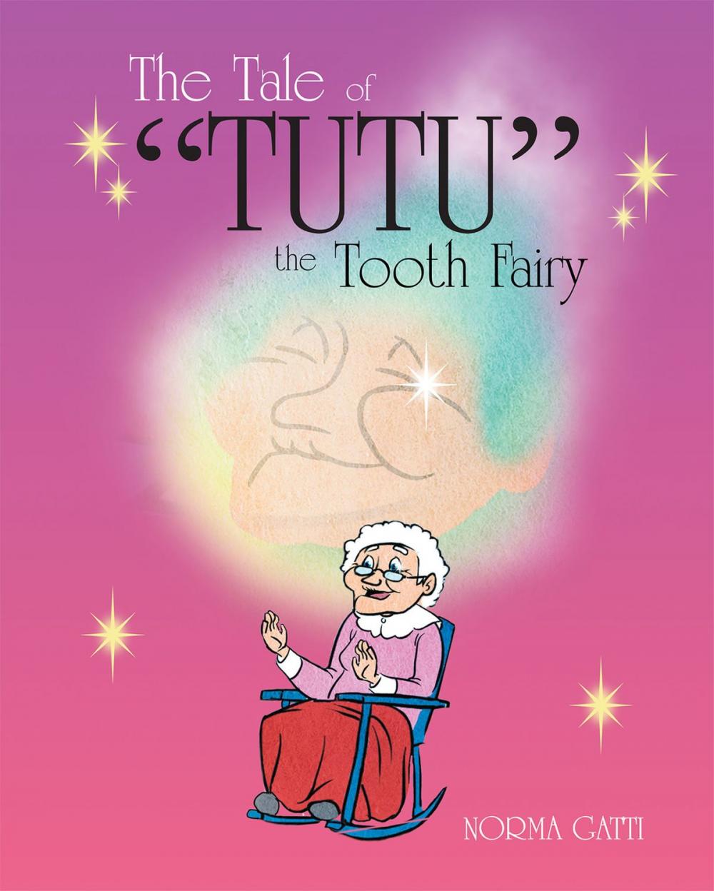 Big bigCover of The Tale of "Tutu" the Tooth Fairy