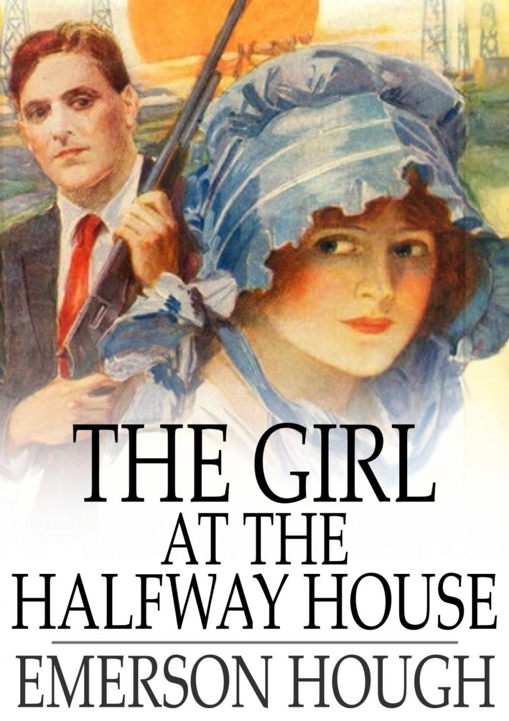 Big bigCover of The Girl at the Halfway House