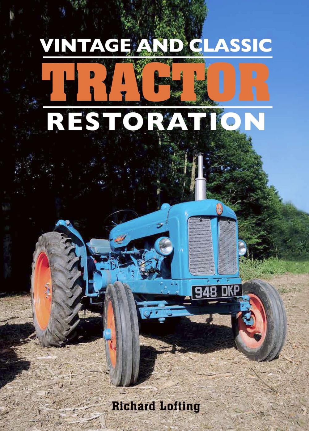 Big bigCover of Vintage and Classic Tractor Restoration