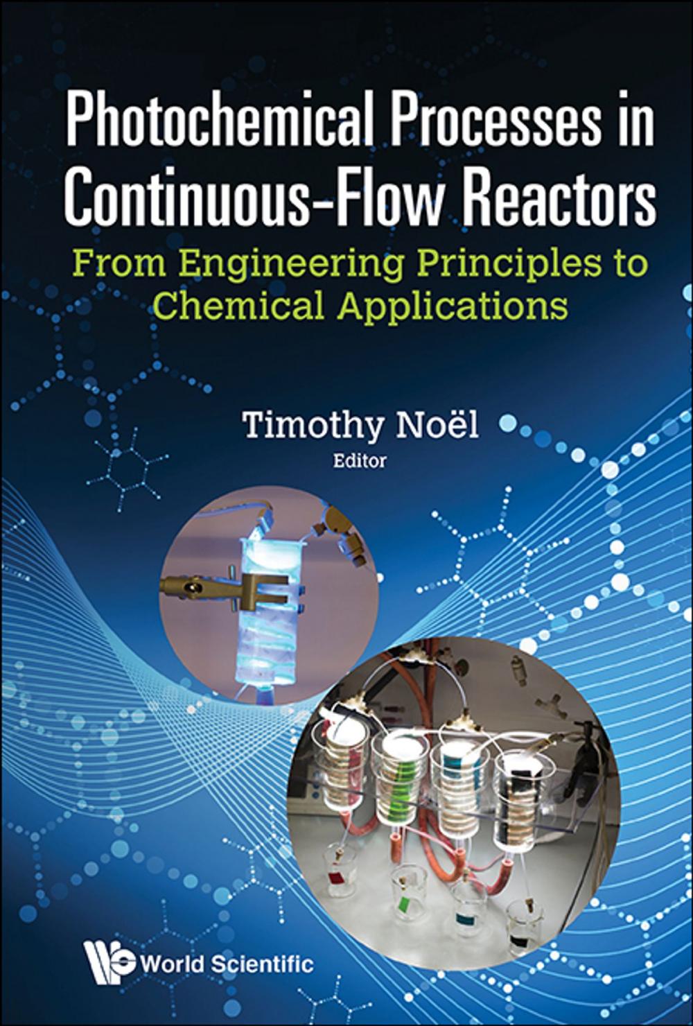 Big bigCover of Photochemical Processes in Continuous-Flow Reactors