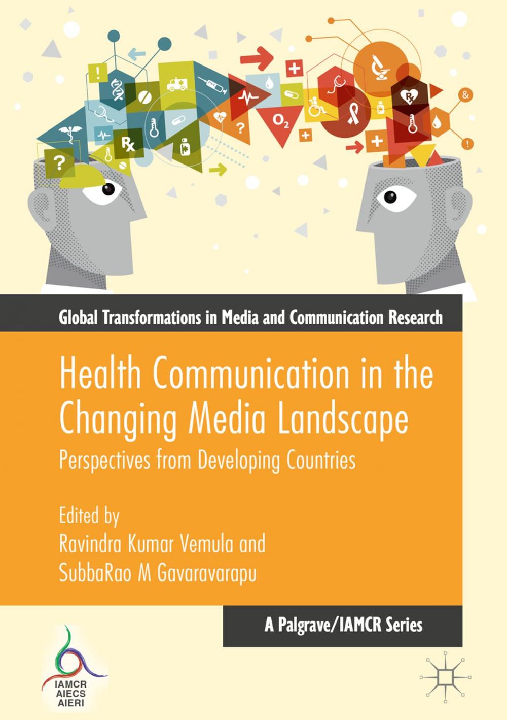 Big bigCover of Health Communication in the Changing Media Landscape
