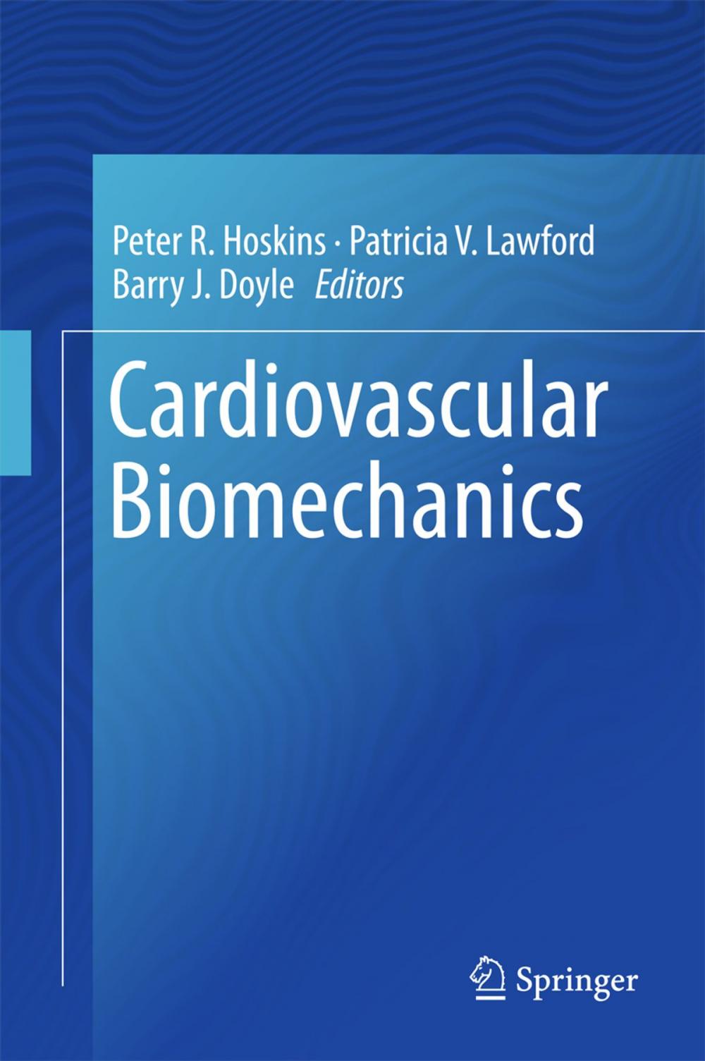 Big bigCover of Cardiovascular Biomechanics