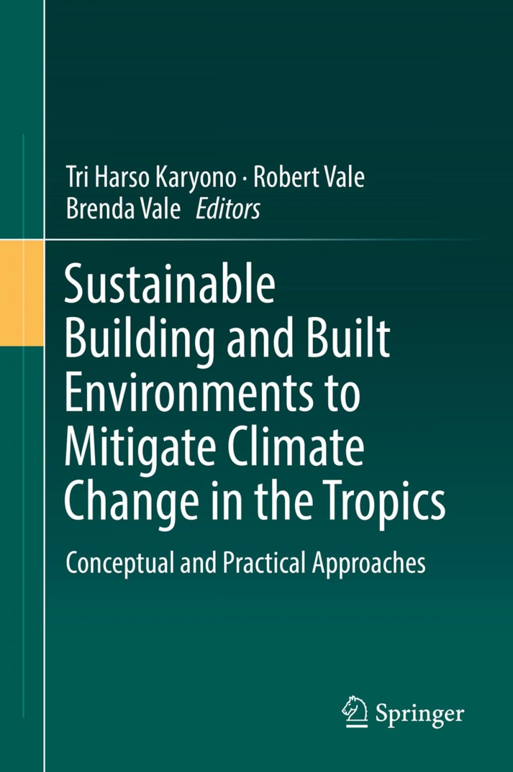 Big bigCover of Sustainable Building and Built Environments to Mitigate Climate Change in the Tropics