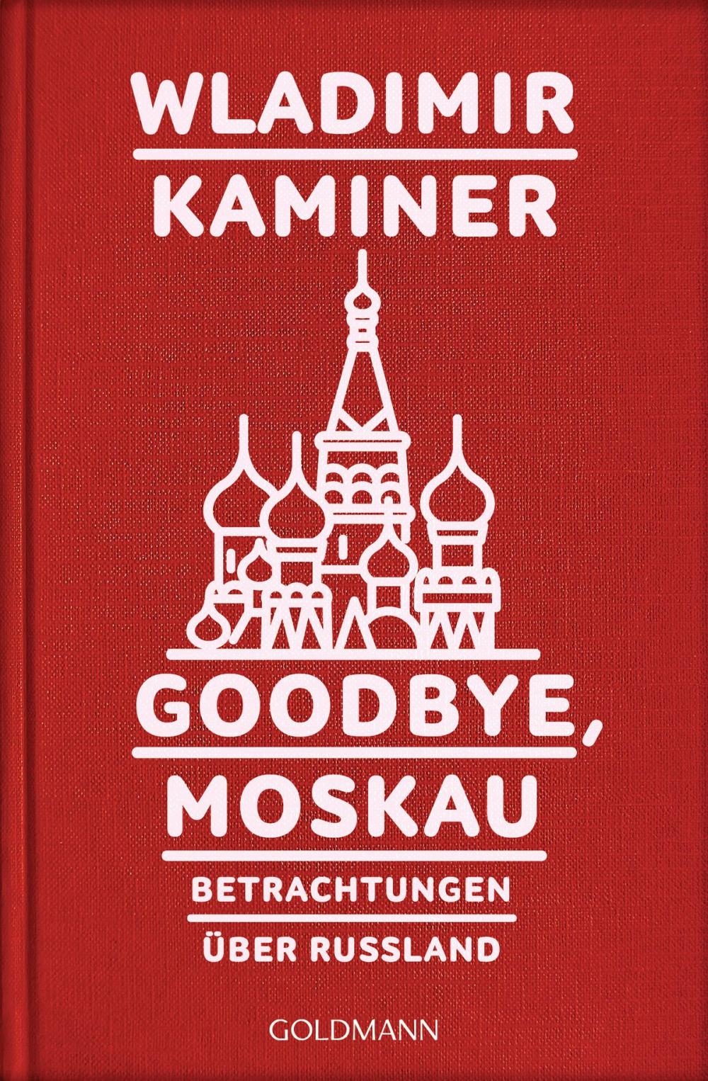 Big bigCover of Goodbye, Moskau