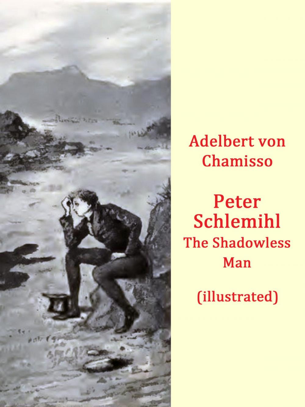 Big bigCover of Peter Schlemihl -The Shadowless Man