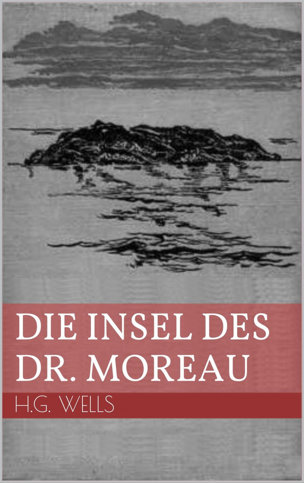 Big bigCover of Die Insel des Dr. Moreau