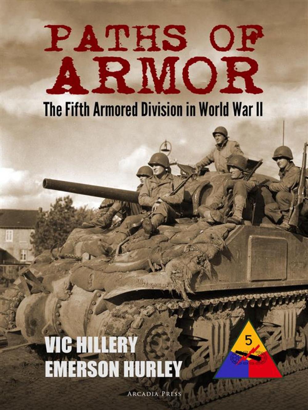 Big bigCover of Paths of Armor: The Fifth Armored Division in World War II