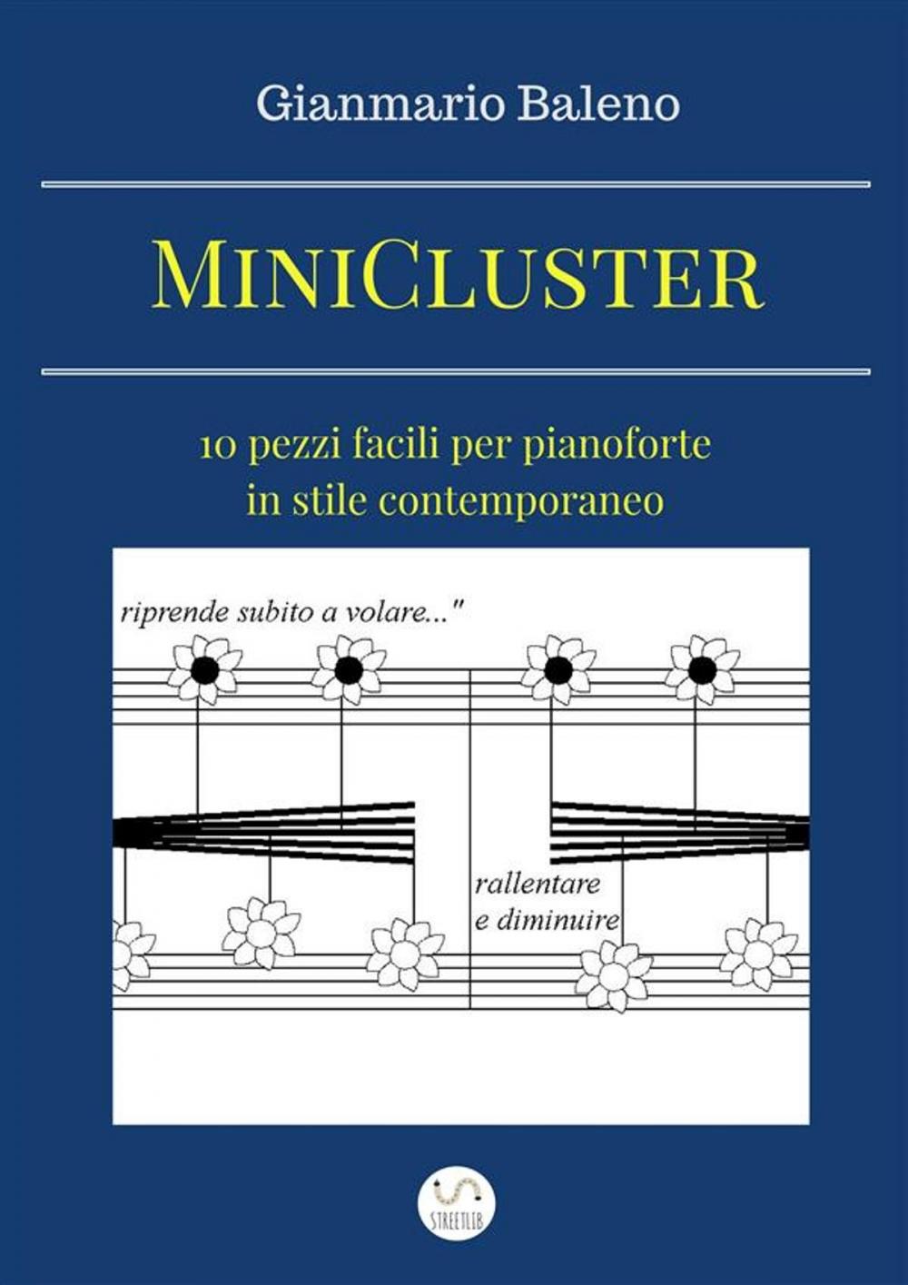 Big bigCover of MiniCluster: dieci pezzi facili per pianoforte in stile contemporaneo