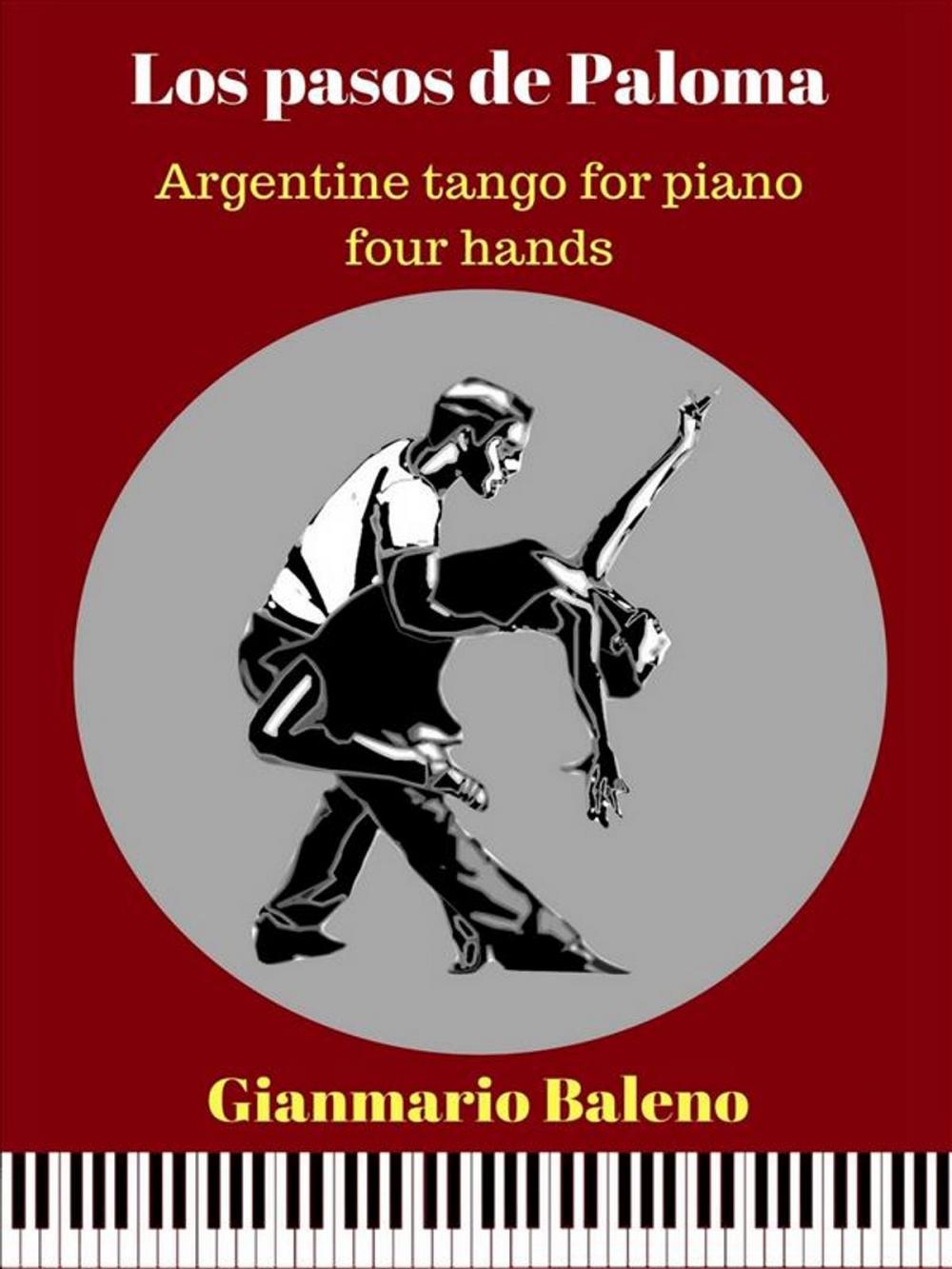 Big bigCover of Los pasos de Paloma. Argentine tango for piano four hands (Sheet Music)