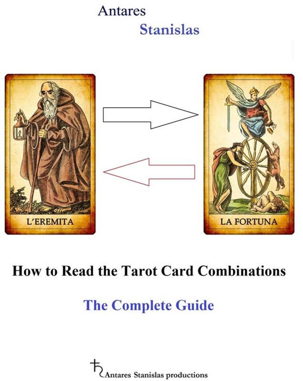 Big bigCover of How to Read the Tarot Card Combinations. The Complete Guide