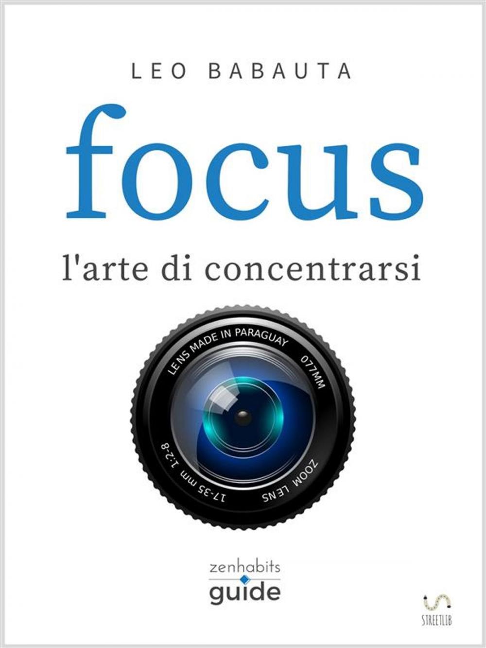 Big bigCover of Focus - l'arte di concentrarsi