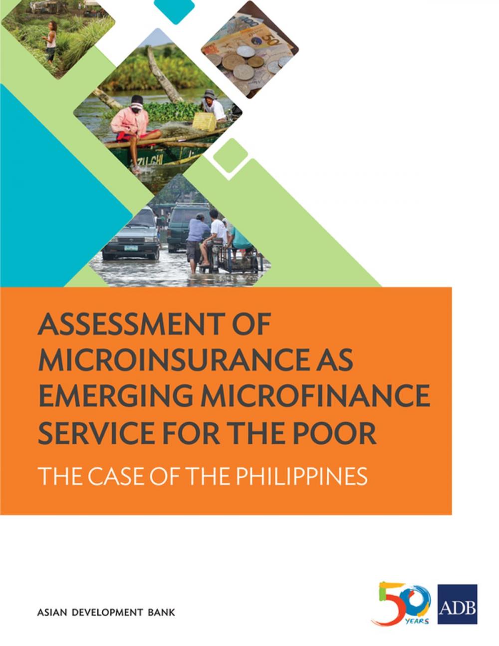 Big bigCover of Assessment of Microinsurance as Emerging Microfinance Service for the Poor