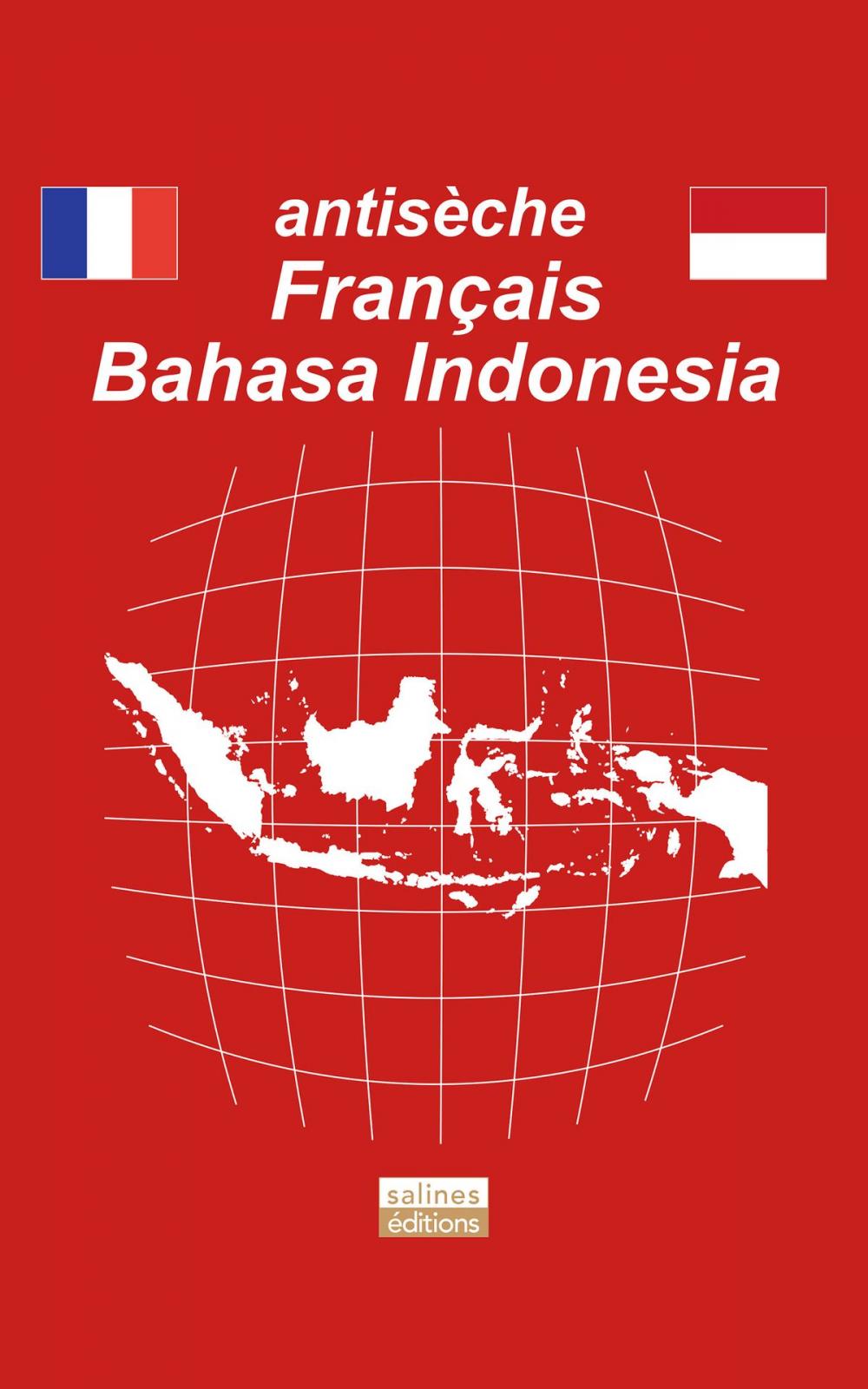 Big bigCover of antisèche Français - Bahasa Indonesia