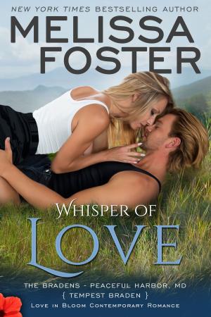 Book cover of Whisper of Love (Bradens at Peaceful Harbor)