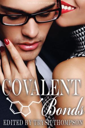 Cover of the book Covalent Bonds by Sara Dobie Bauer