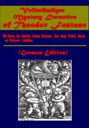 Cover of the book Vollständiger Mystery Detective (German Edition) by Gaston Leroux