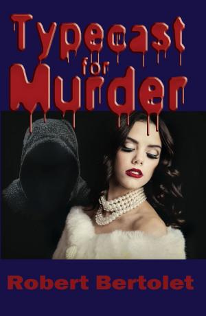 Cover of the book Typecast for Murder by Ivy Pochoda