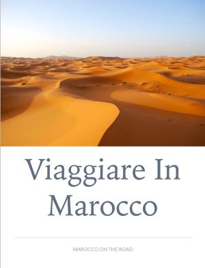 Book cover of Viaggiare in Marocco
