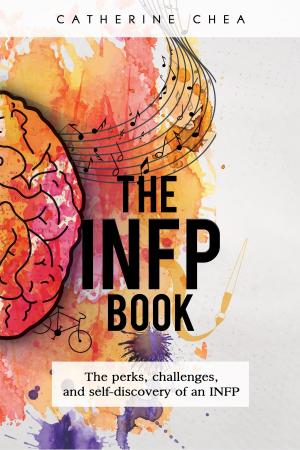 Cover of the book The INFP Book by Gia C. Manalio-Bonaventura