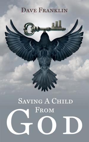 Cover of Saving a Child from God