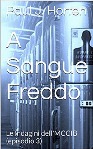 Cover of the book A Sangue Freddo by Aidan Red