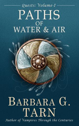 Book cover of Quests Volume One: The Paths of Water and Air