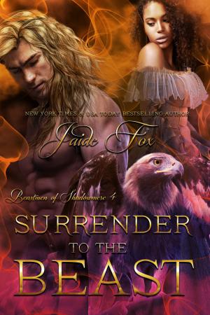 Cover of the book Surrender to the Beast by Jaide Fox, Celeste Anwar