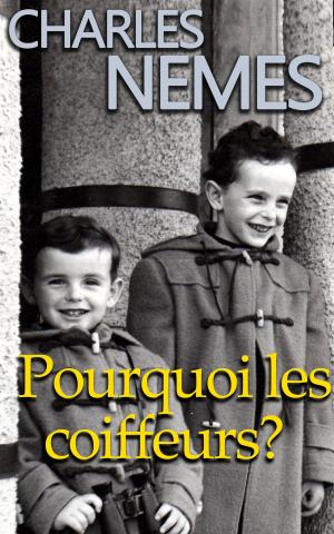 Book cover of Pourquoi les coiffeurs ?