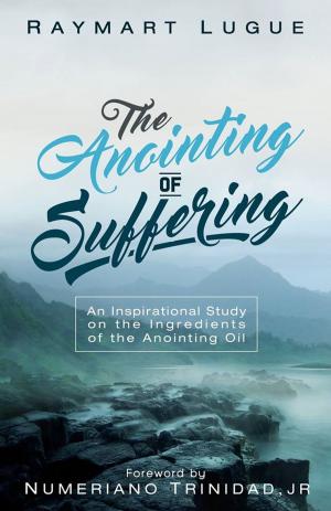 Cover of the book The Anointing of Suffering by Carol Logan