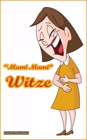 Cover of Mami Mami Witze