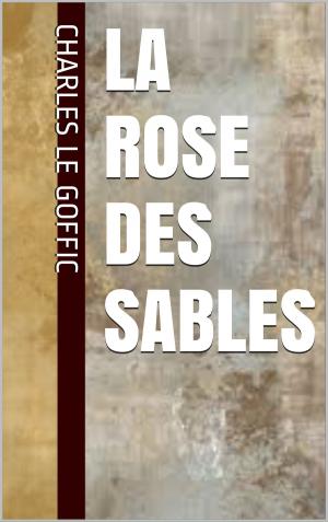 Cover of the book La Rose des sables by Elizabeth Davies