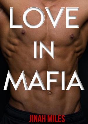 Cover of the book Love in Mafia by Jason Doughtry