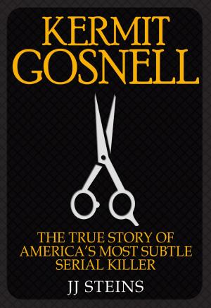 Cover of the book Gosnell: The True Story of America's Most Prolific Serial Killer by David Kendall